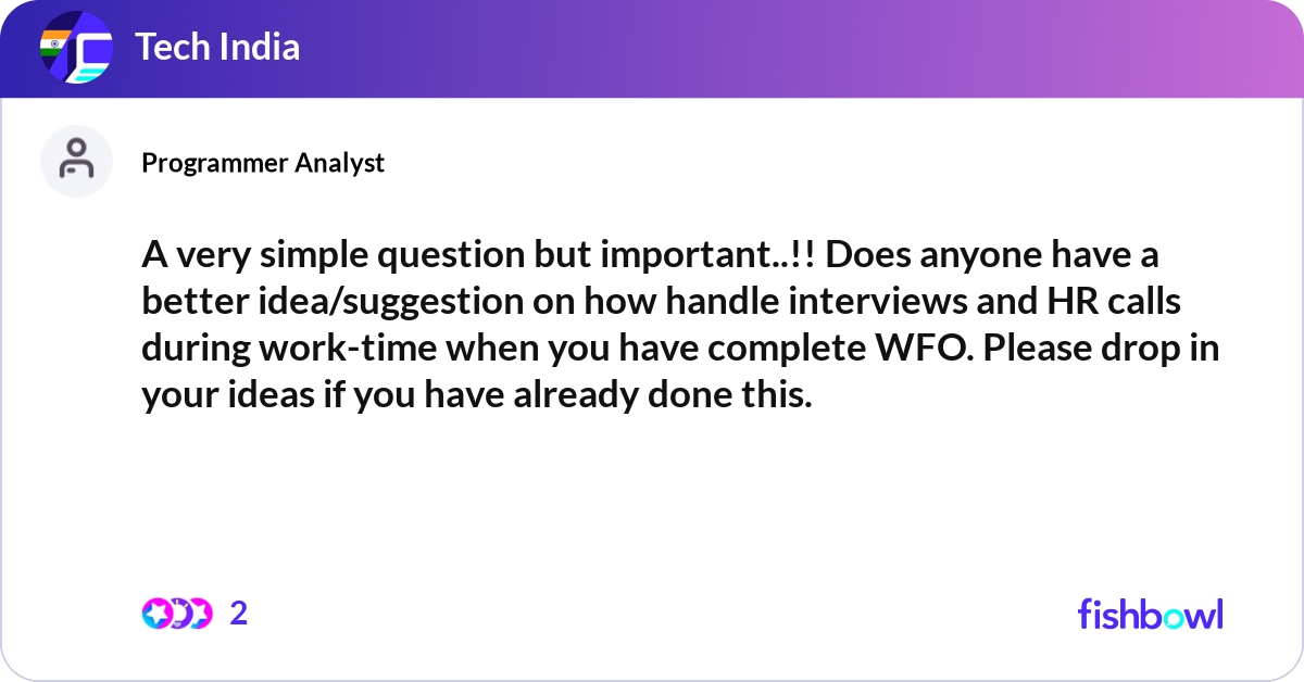 A very simple question but important..!! Does anyo... | Fishbowl