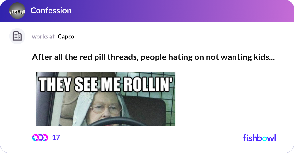 After all the red pill threads, people hating on n... | Fishbowl