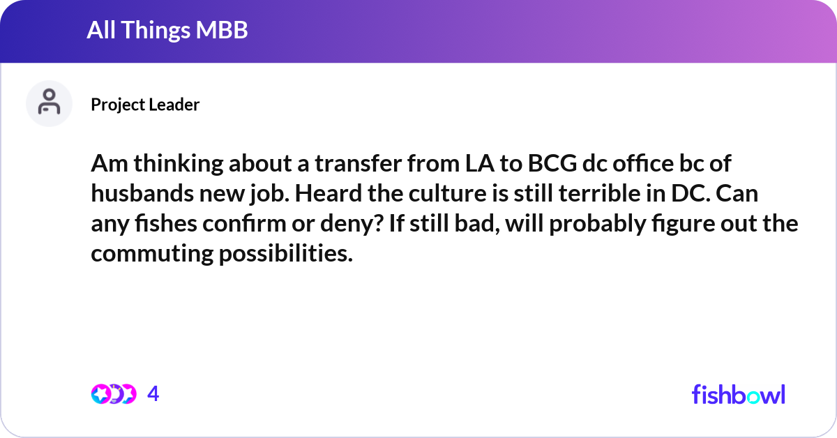 Am thinking about a transfer from LA to BCG dc off... | Fishbowl