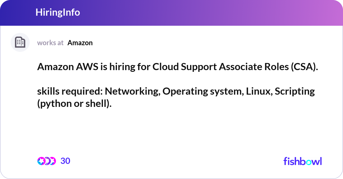 Amazon AWS is hiring for Cloud Support Associate R... | Fishbowl