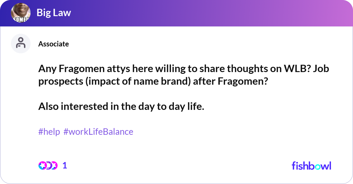 Any Fragomen attys here willing to share thoughts ... | Fishbowl