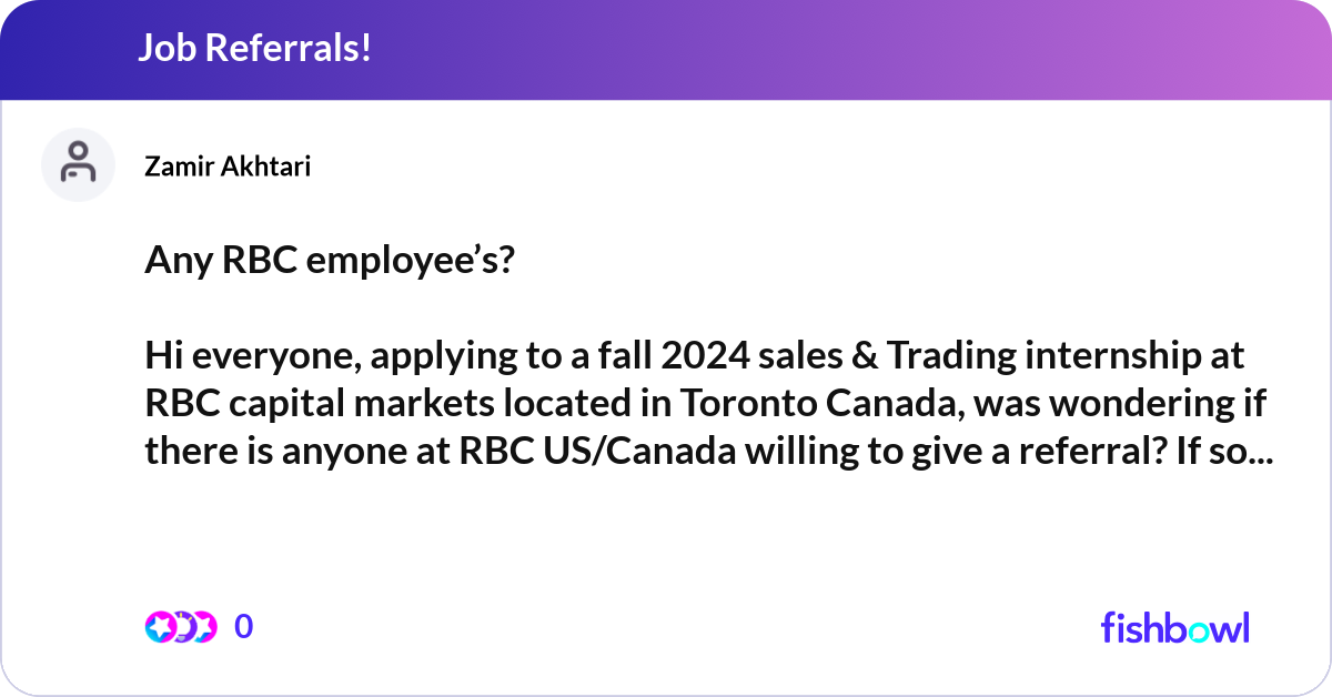 Anthony Fell Rbc Any RBC employee’s? Hi everyone, applying to a fa... | Fishbowl