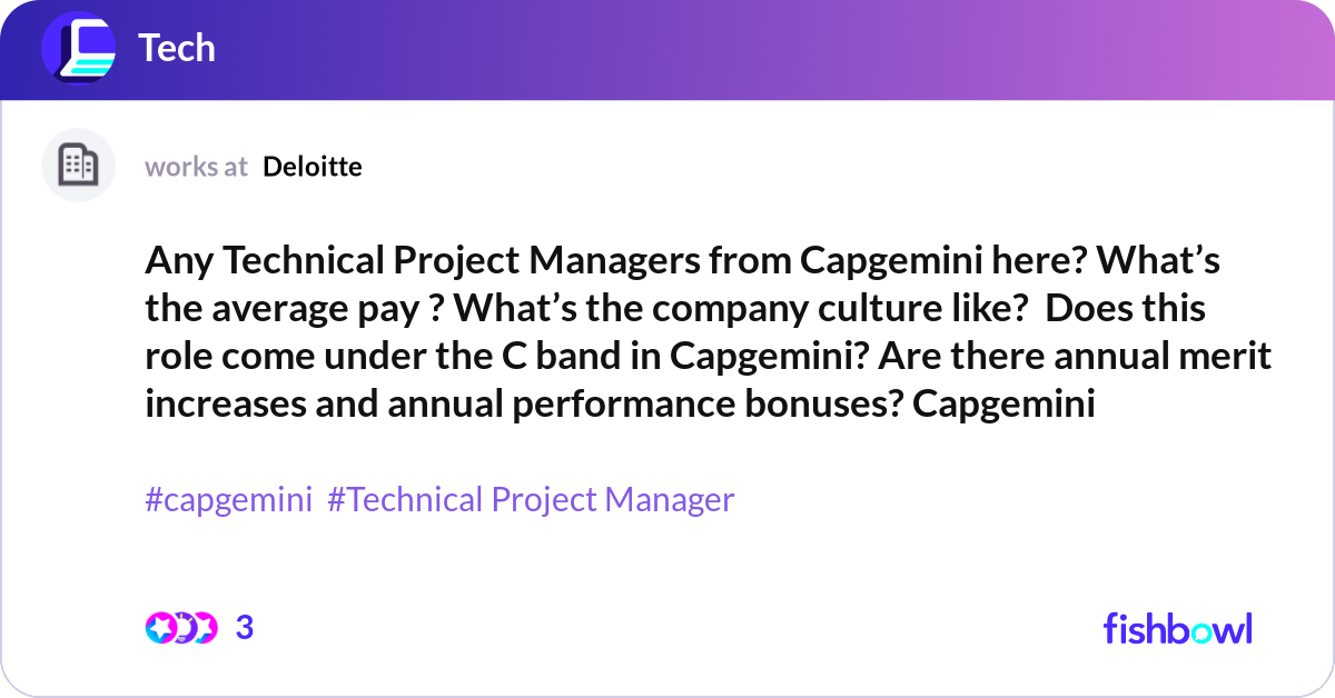 Any Technical Project Managers from Capgemini here... | Fishbowl