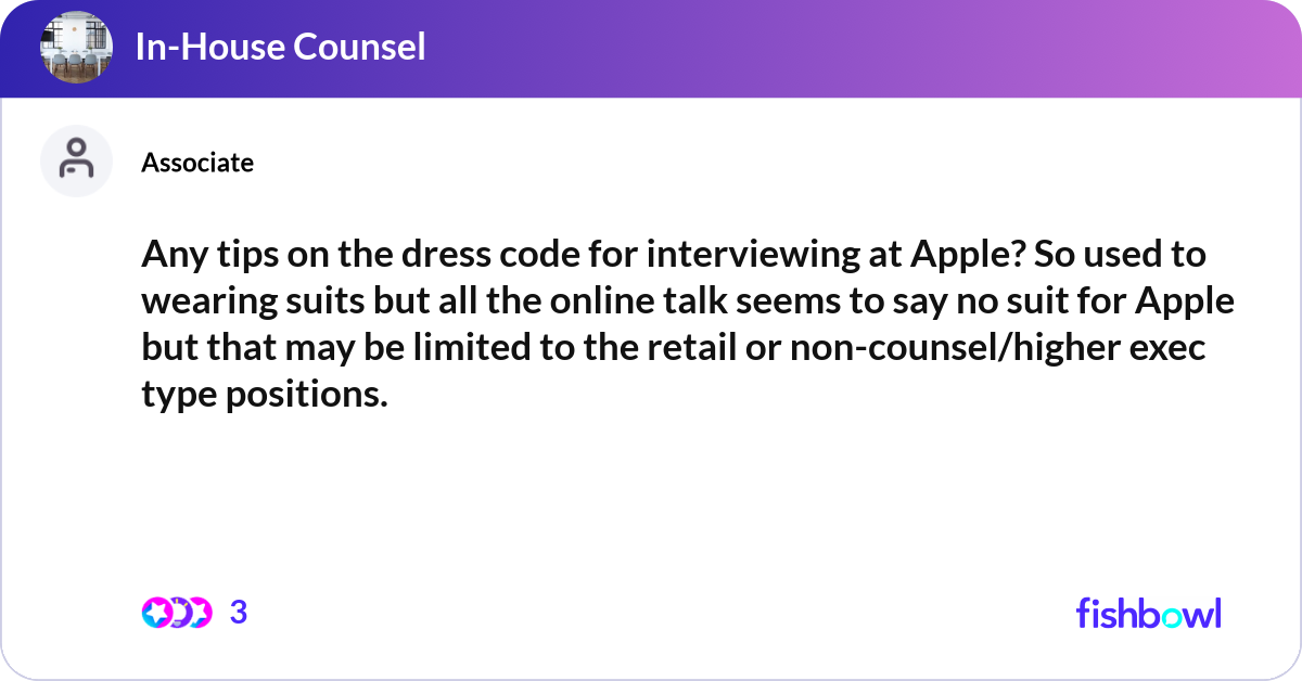 Interview Dress Code Software Any tips on the dress code for interviewing at App... | Fishbowl