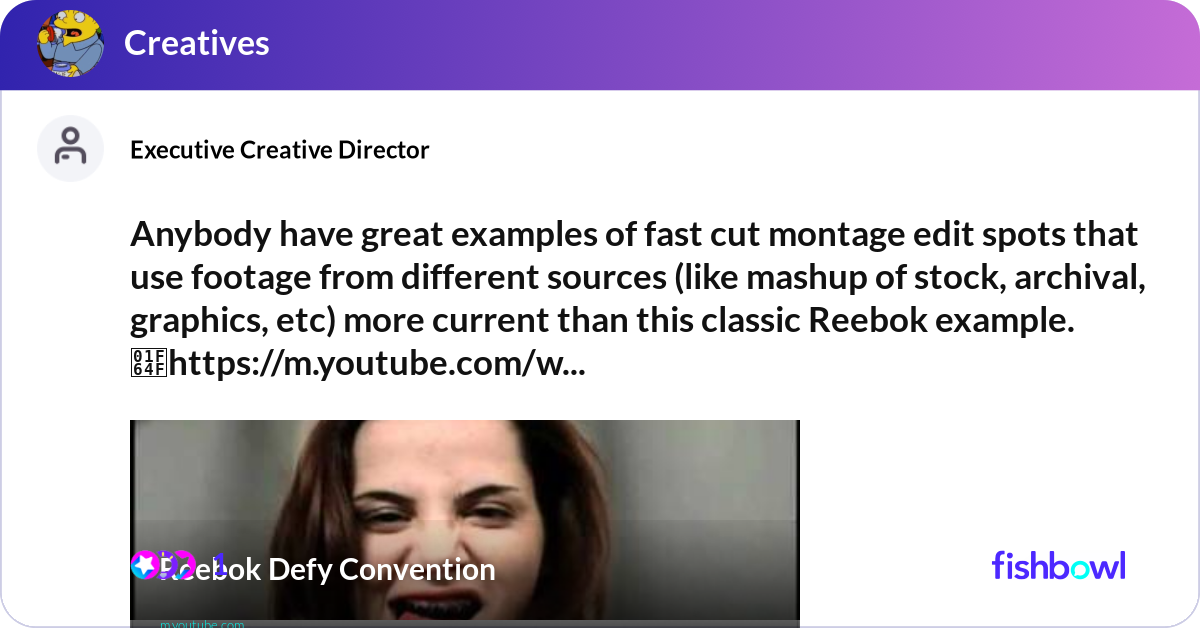 Anybody have great examples of fast cut montage ed... | Fishbowl