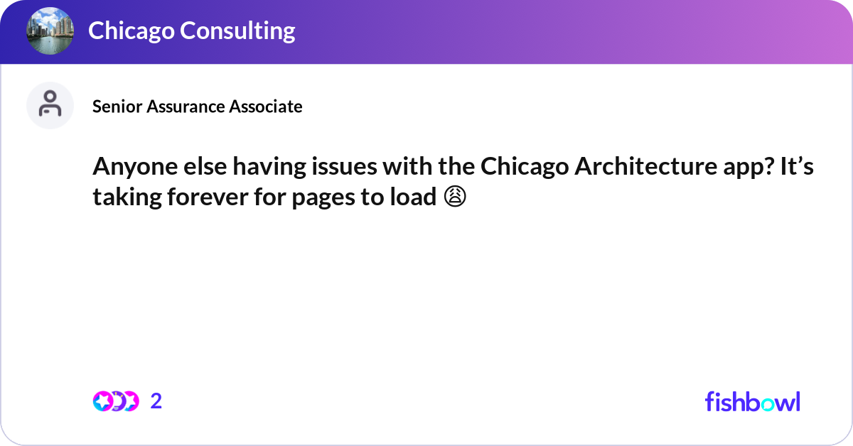 Anyone else having issues with the Chicago Archite... | Fishbowl