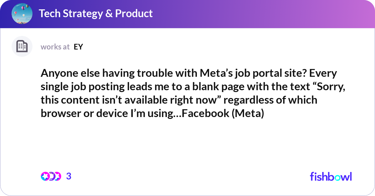 Anyone else having trouble with Meta’s job portal ... | Fishbowl