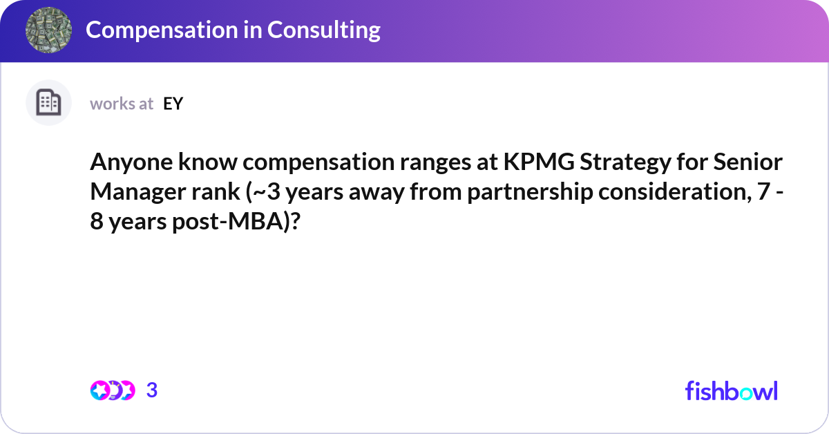 Kpmg Comp Anyone know compensation ranges at KPMG Strategy f... | Fishbowl