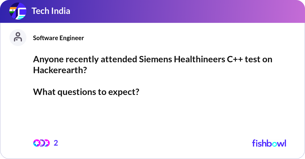 Anyone recently attended Siemens Healthineers C++ ... | Fishbowl
