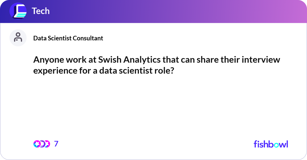 Anyone work at Swish Analytics that can share thei... | Fishbowl