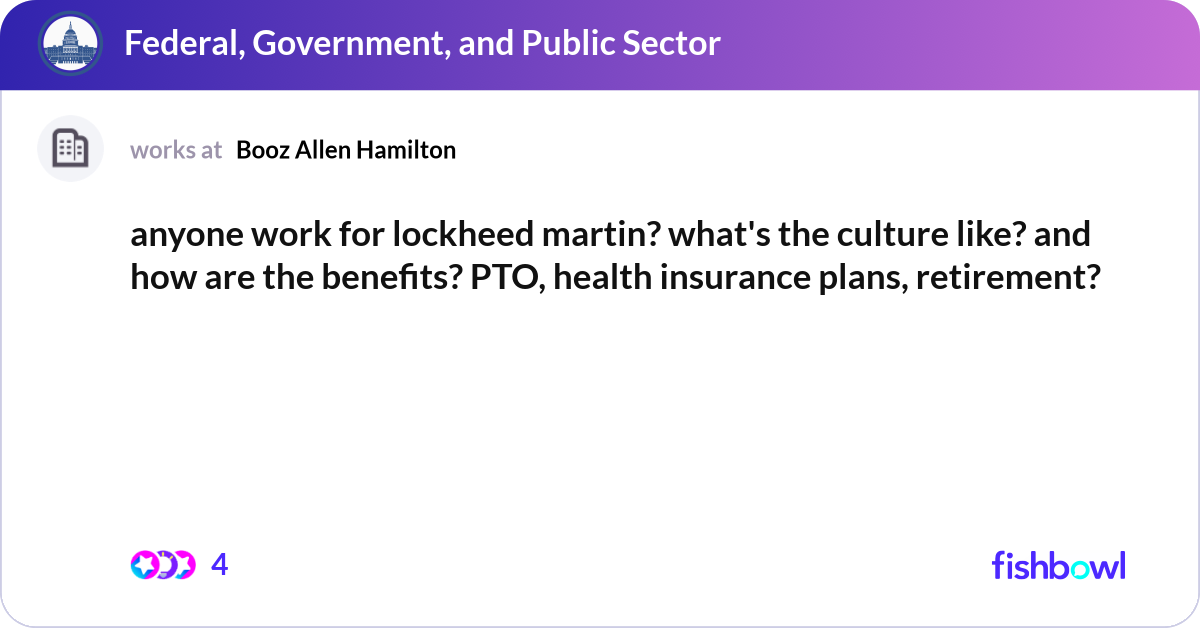 anyone work for lockheed martin? what's the cultur... | Fishbowl