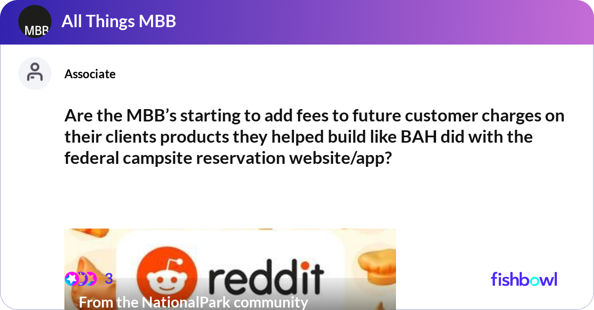 Are the MBB’s starting to add fees to future custo... | Fishbowl