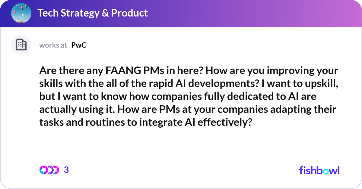 Repid Pms Are there any FAANG PMs in here? How are you impro... | Fishbowl