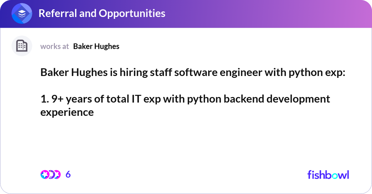 Baker Hughes is hiring staff software engineer wit... | Fishbowl