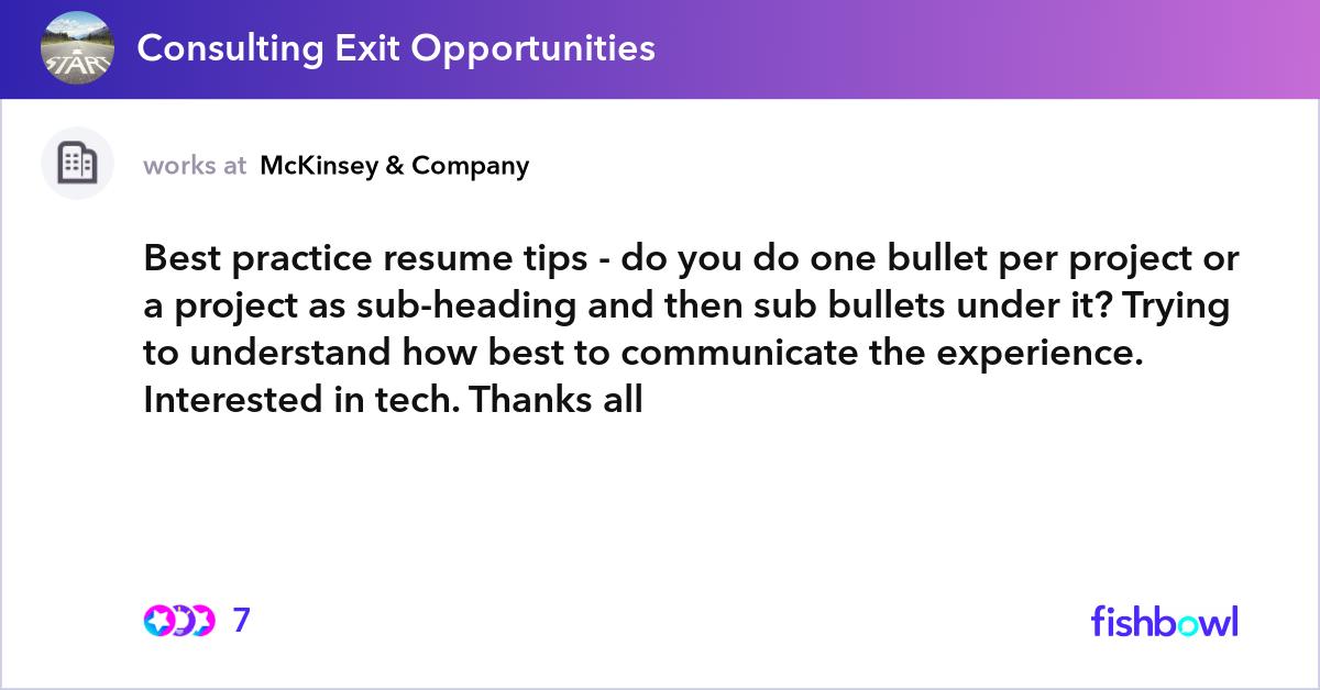 Best practice resume tips - do you do one bullet p... | Fishbowl