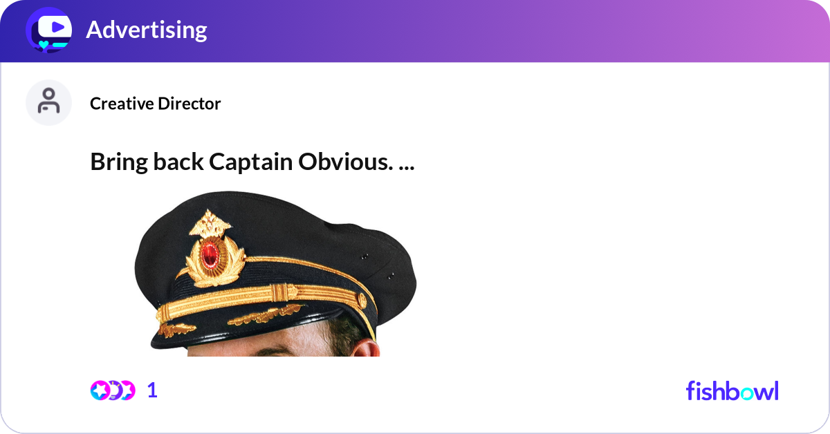 Captain Obvious