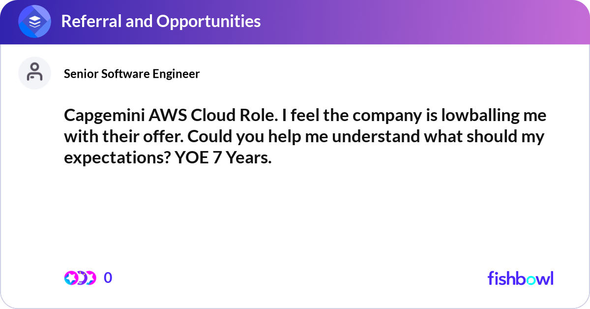 Capgemini AWS Cloud Role. I feel the company is lo... | Fishbowl