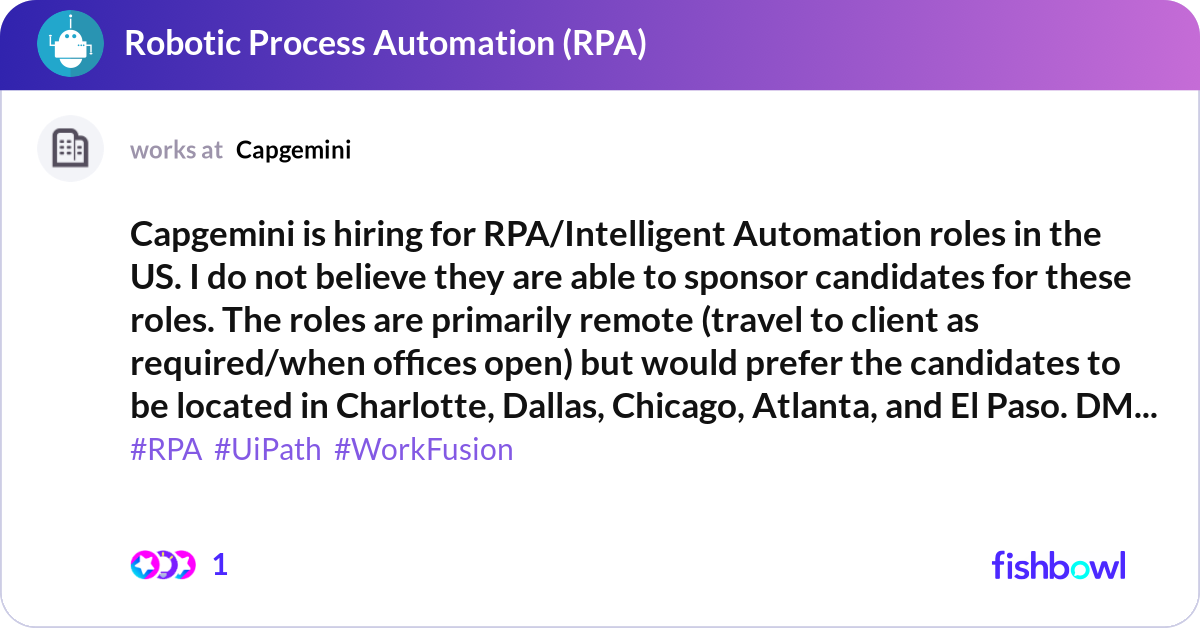 Capgemini is hiring for RPA/Intelligent Automation... | Fishbowl