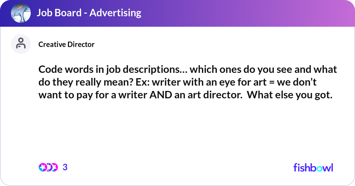 Job Code Name Example Code words in job descriptions… which ones do you ... | Fishbowl