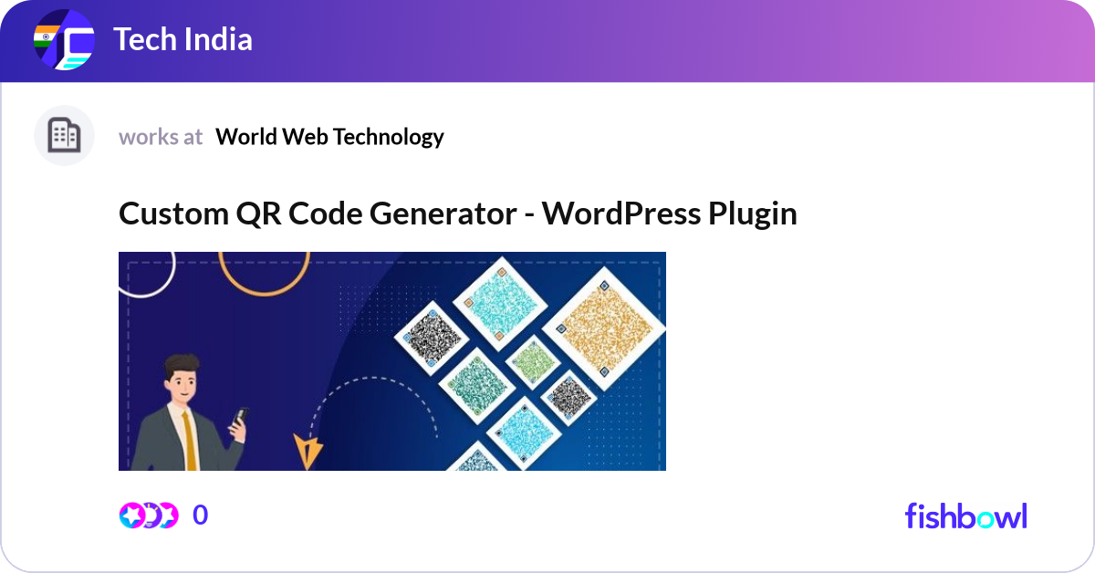 Custom QR Code Generator - WordPress Plugin Cre... | Fishbowl