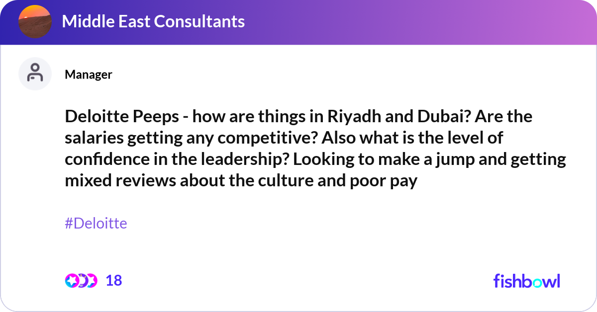 Peeps Riyadh Deloitte Peeps - how are things in Riyadh and Duba... | Fishbowl