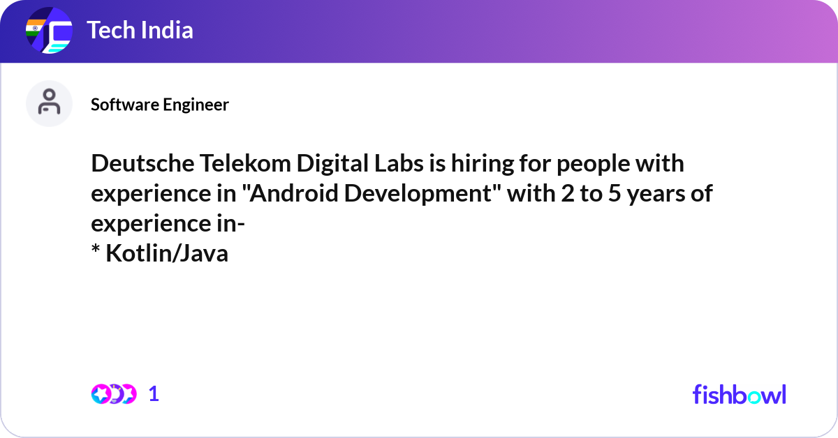 Deutsche Telekom Digital Labs is hiring for people... | Fishbowl