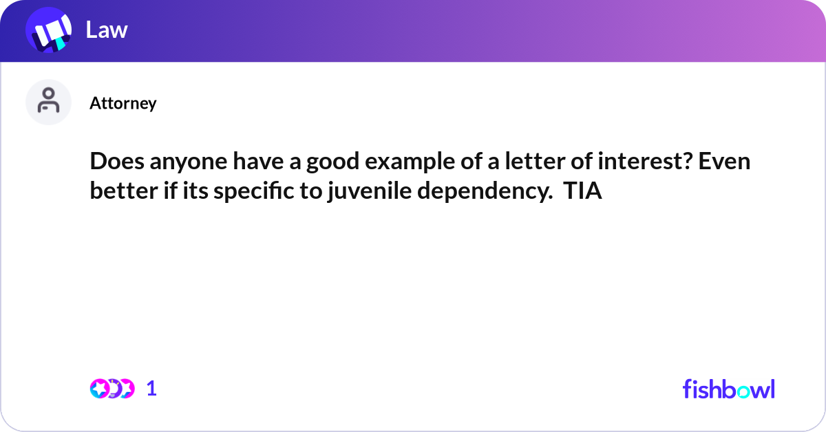 Does anyone have a good example of a letter of int... | Fishbowl