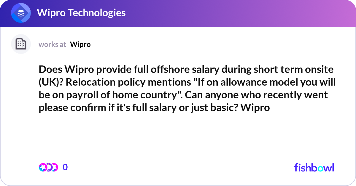 Does Wipro provide full offshore salary during sho... | Fishbowl