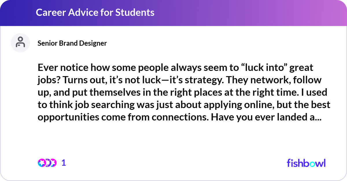 Ever notice how some people always seem to “luck i... | Fishbowl
