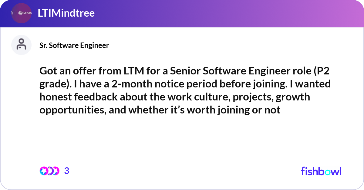 Got an offer from LTM for a Senior Software Engine... | Fishbowl