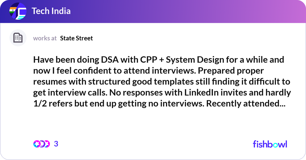 Have been doing DSA with CPP + System Design for a... | Fishbowl