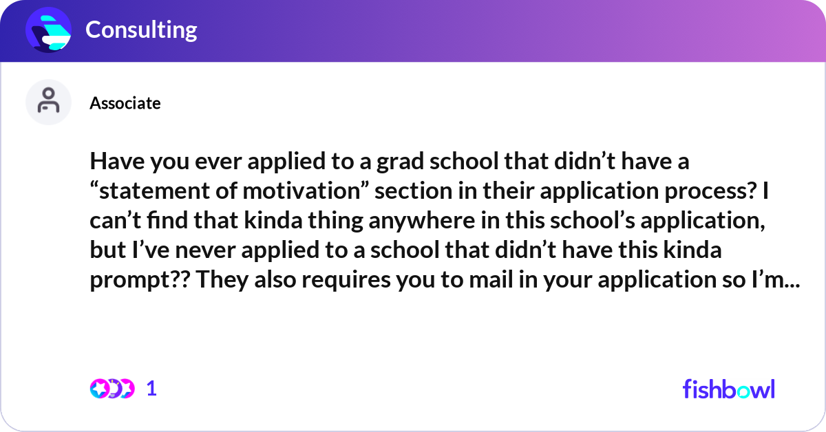Have you ever applied to a grad school that didn’t... | Fishbowl