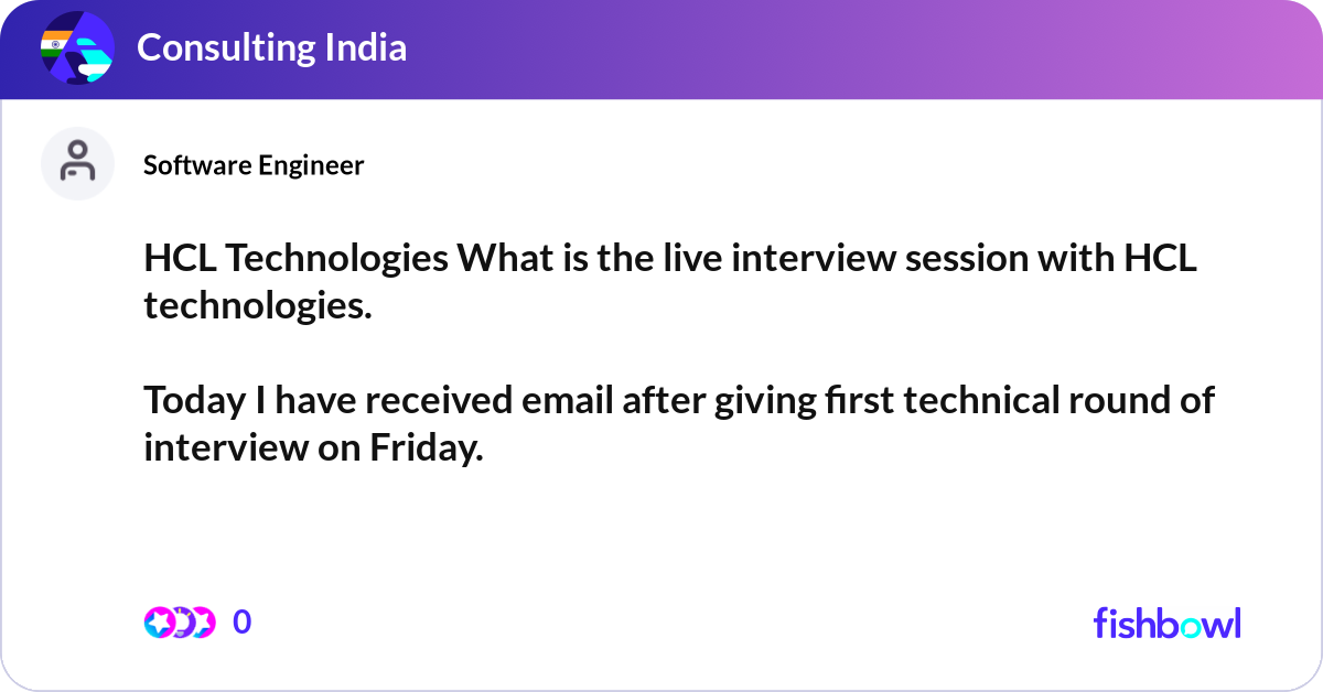 hcl first round java developer interview | java |... HCL Technologies What is the live interview sessio... | Fishbowl