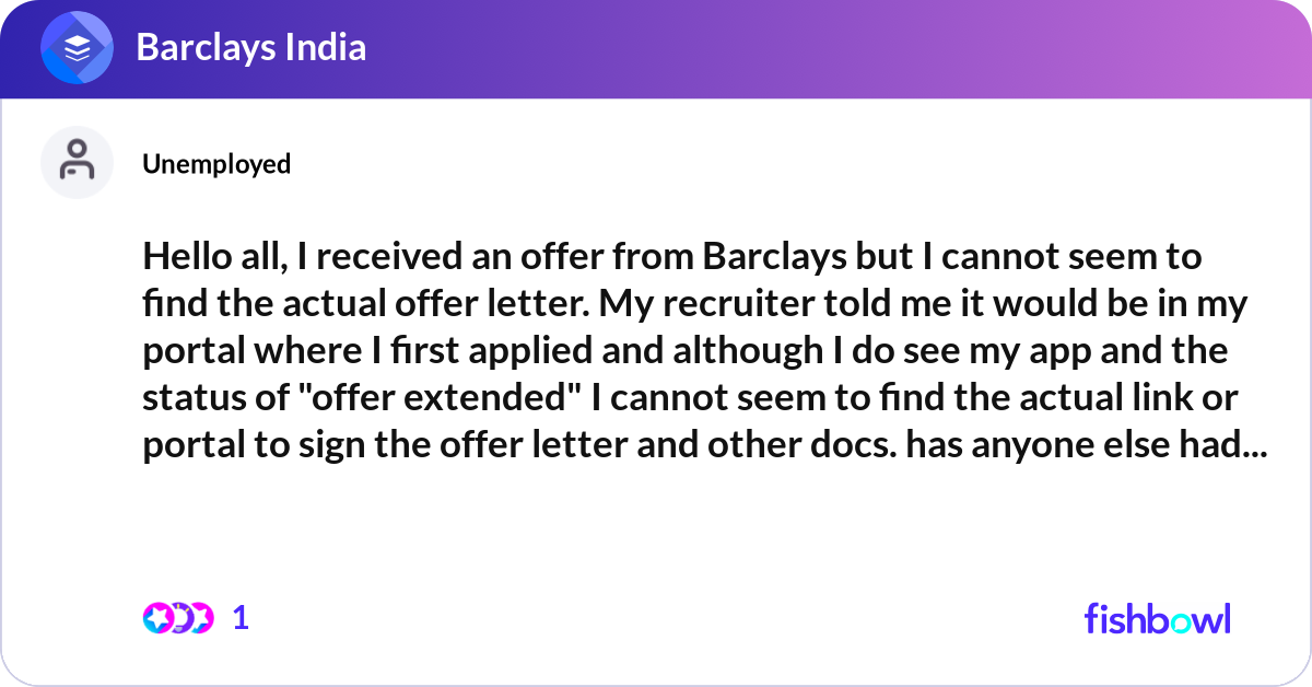 Hello Cannot Post Hello all, I received an offer from Barclays but I... | Fishbowl