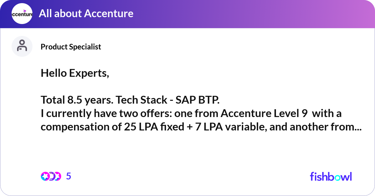 Hello Your Comp Hello Experts, Total 8.5 years. Tech Stack - SAP ... | Fishbowl