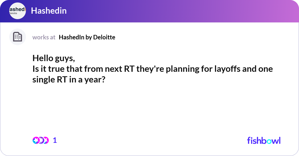 Hello guys, Is it true that from next RT they're p... Fishbowl