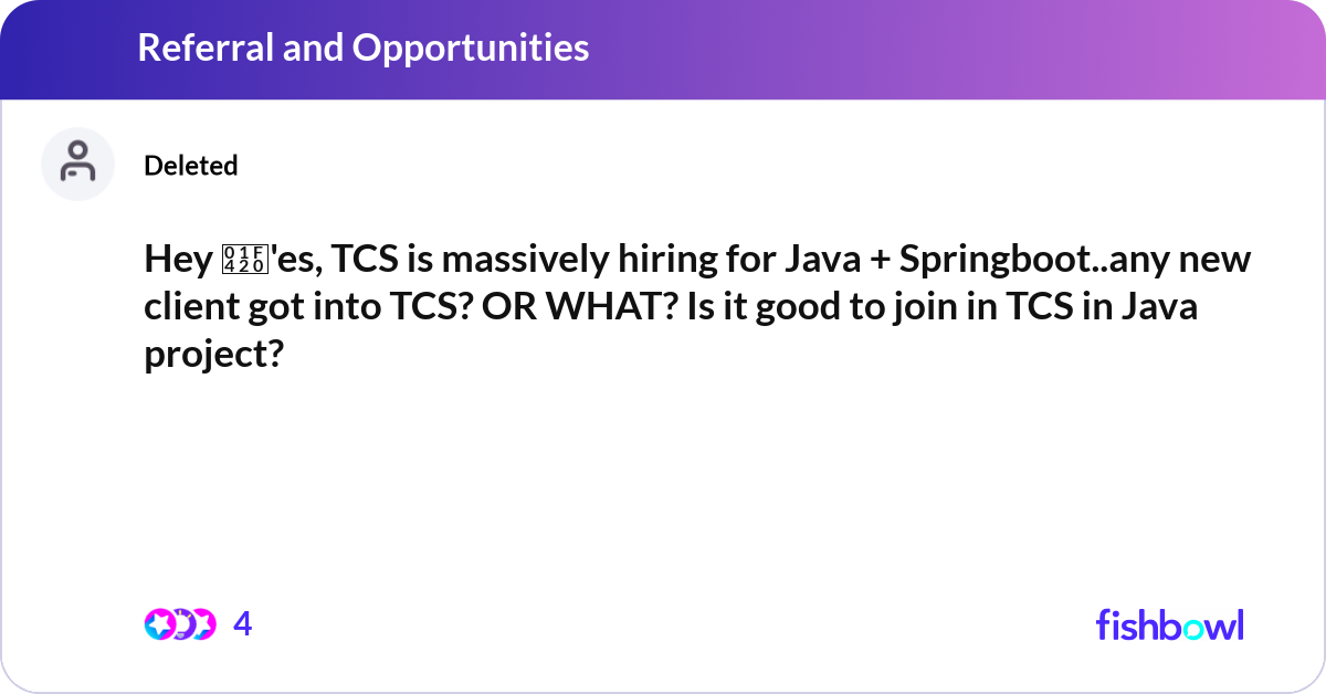 Hey 🐠'es, TCS is massively hiring for Java + Spri... | Fishbowl