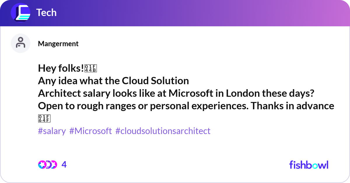 Hey folks!👋 Any idea what the Cloud Solution Arch... Fishbowl