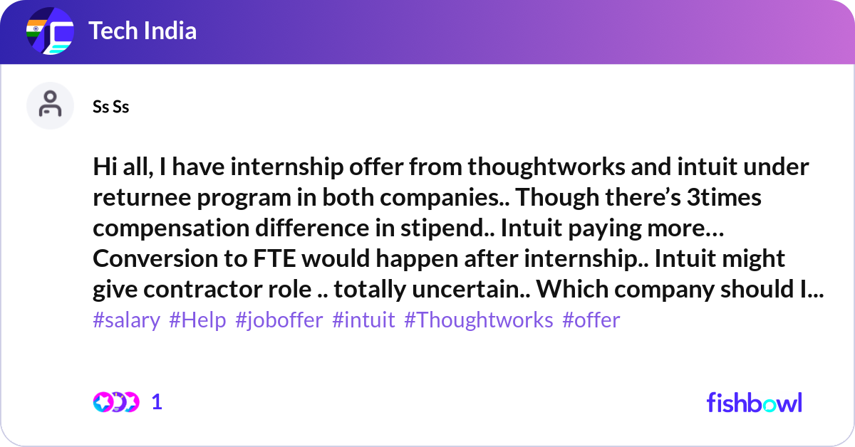 Hi all, I have internship offer from thoughtworks ... | Fishbowl