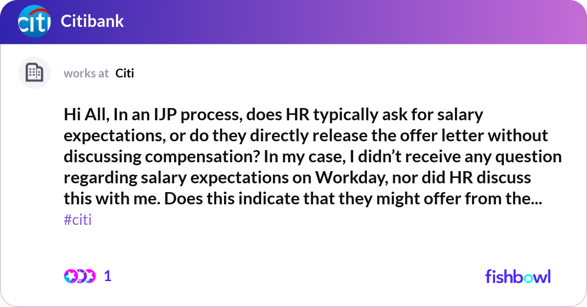 Hi All, In an IJP process, does HR typically ask f... | Fishbowl