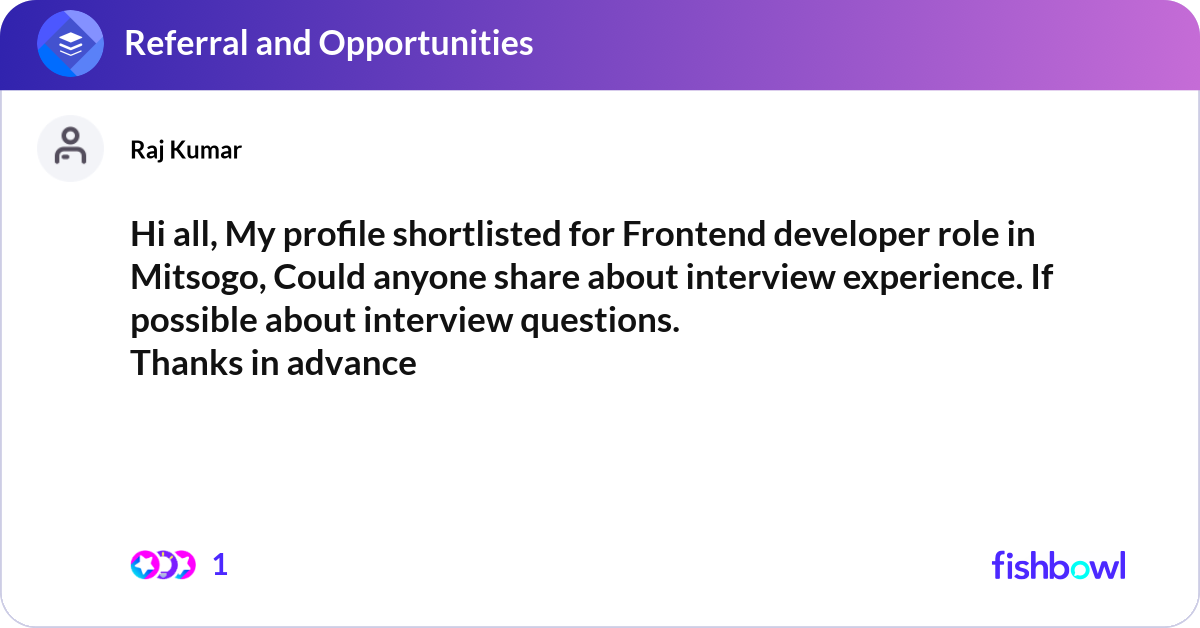 Hi all, My profile shortlisted for Frontend develo... | Fishbowl