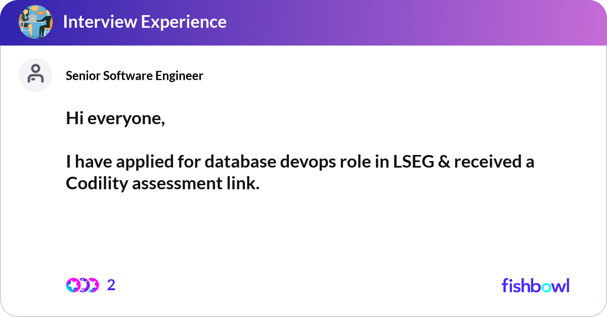 Hi everyone, I have applied for database devops r... | Fishbowl