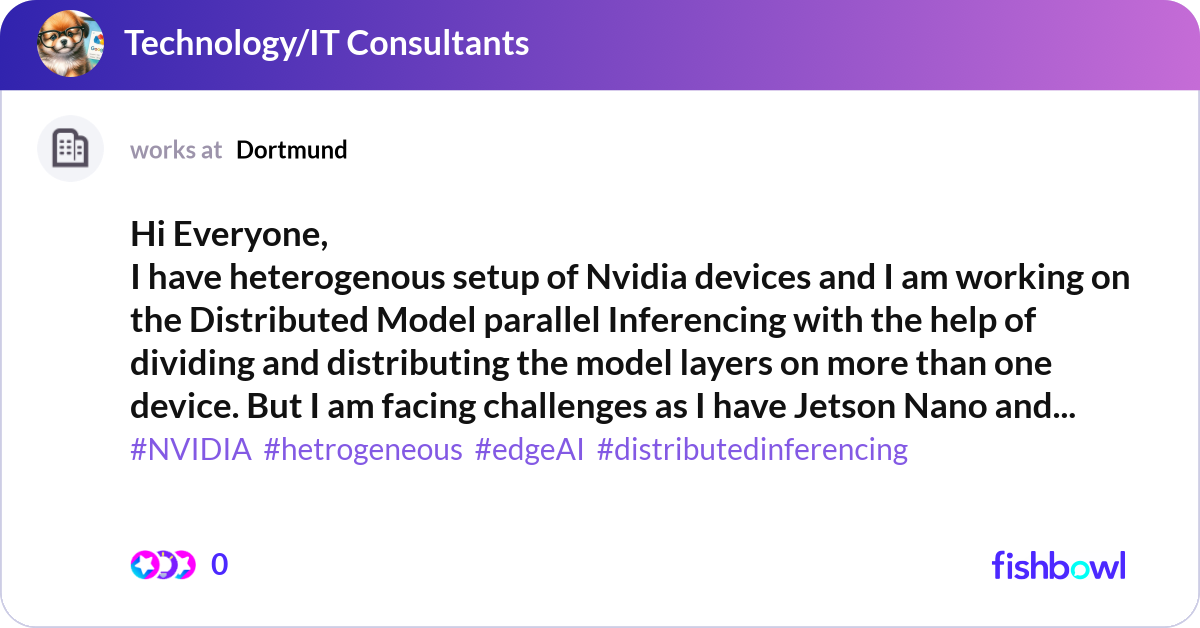Hi Everyone, I have heterogenous setup of Nvidia d... | Fishbowl