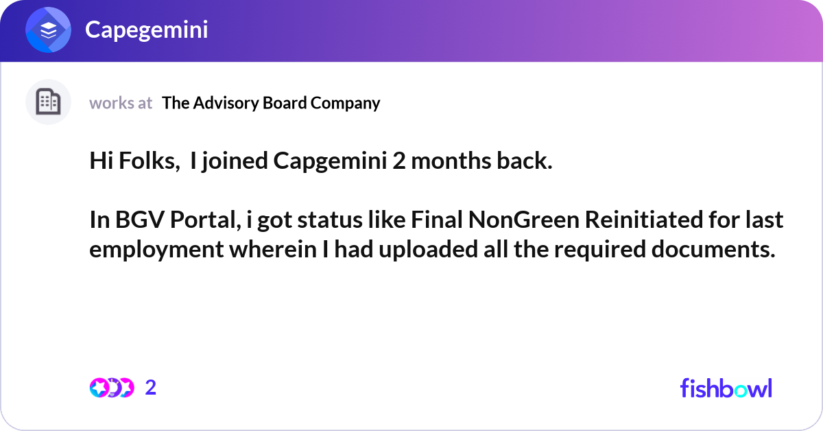 Hi Folks, I joined Capgemini 2 months back. In B... | Fishbowl