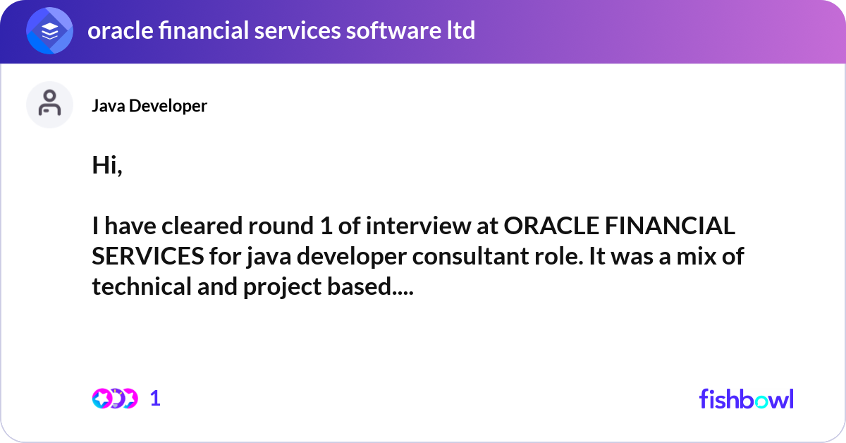 Hi, I have cleared round 1 of interview at ORACLE... | Fishbowl