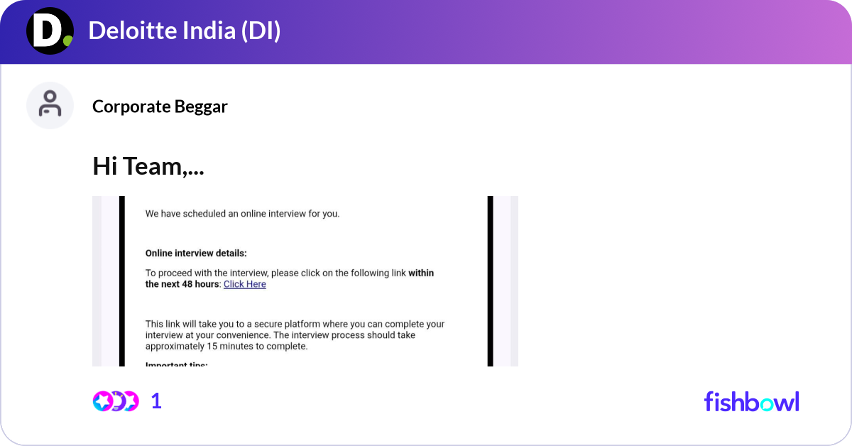Hi Team, Got an email from Deloitte India for a vi... | Fishbowl