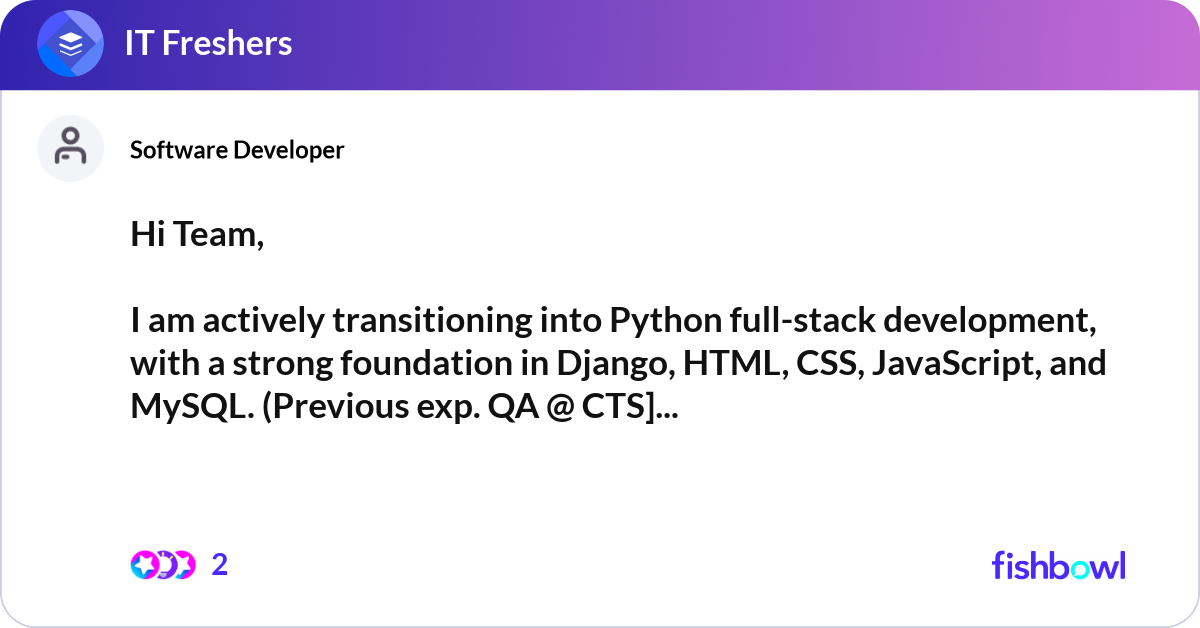 Hi Team, I am actively transitioning into Python ... | Fishbowl