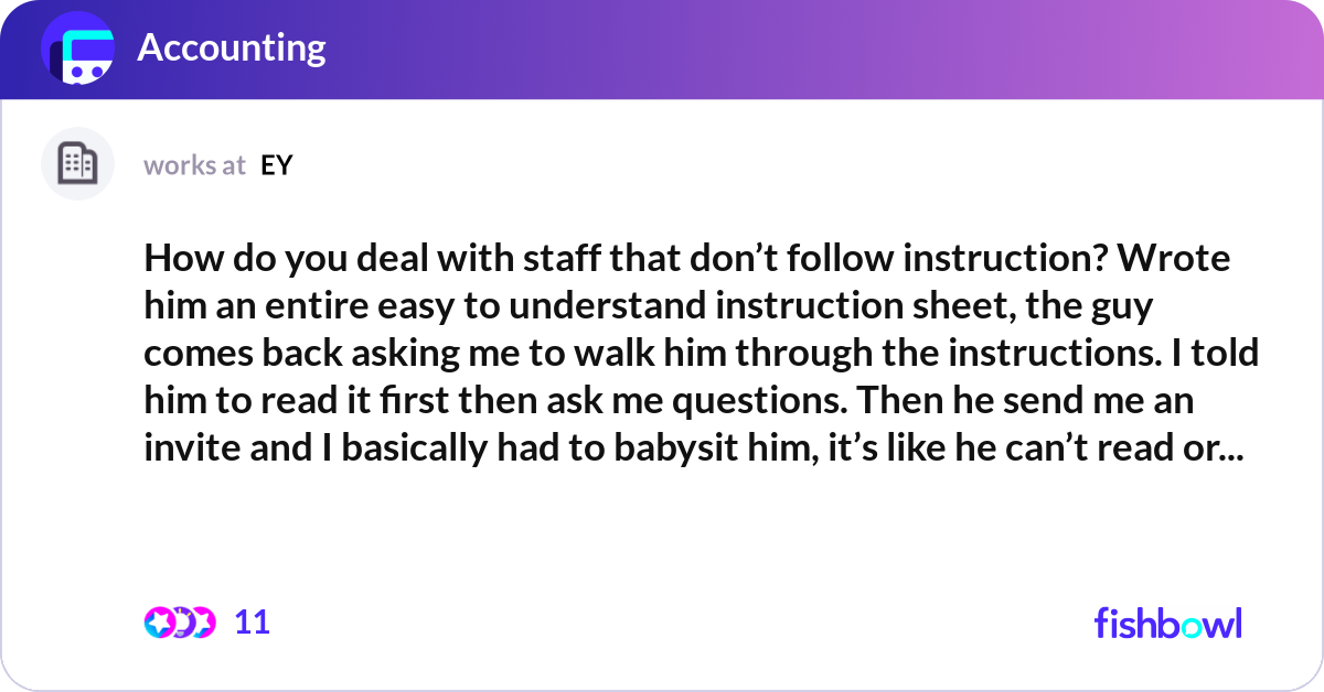 How do you deal with staff that don’t follow instr... | Fishbowl