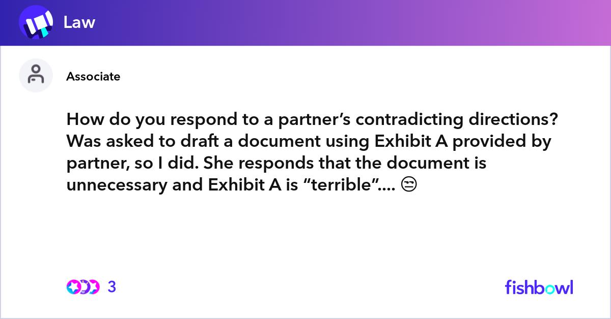 How do you respond to a partner’s contradicting di... | Fishbowl