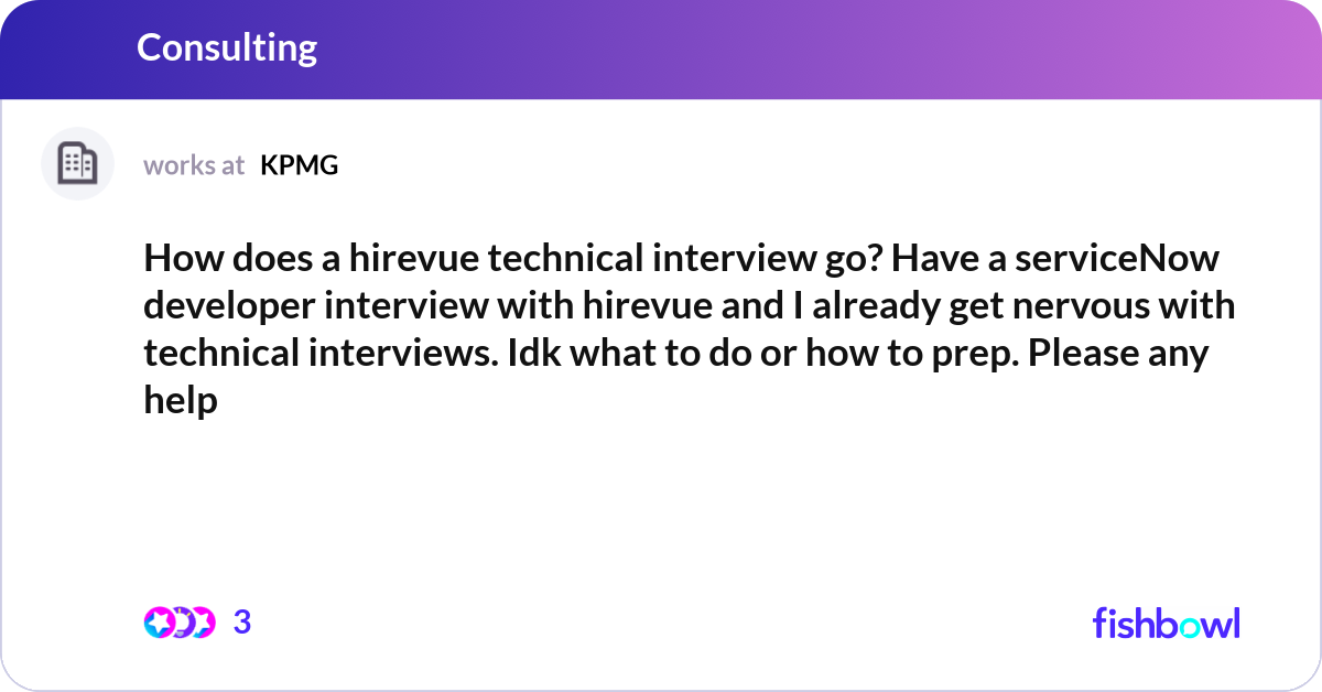 How does a hirevue technical interview go? Have a ... | Fishbowl